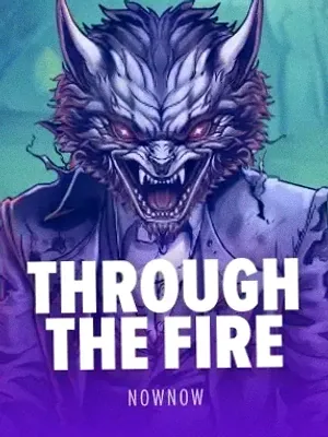 Through the Fire at Stay